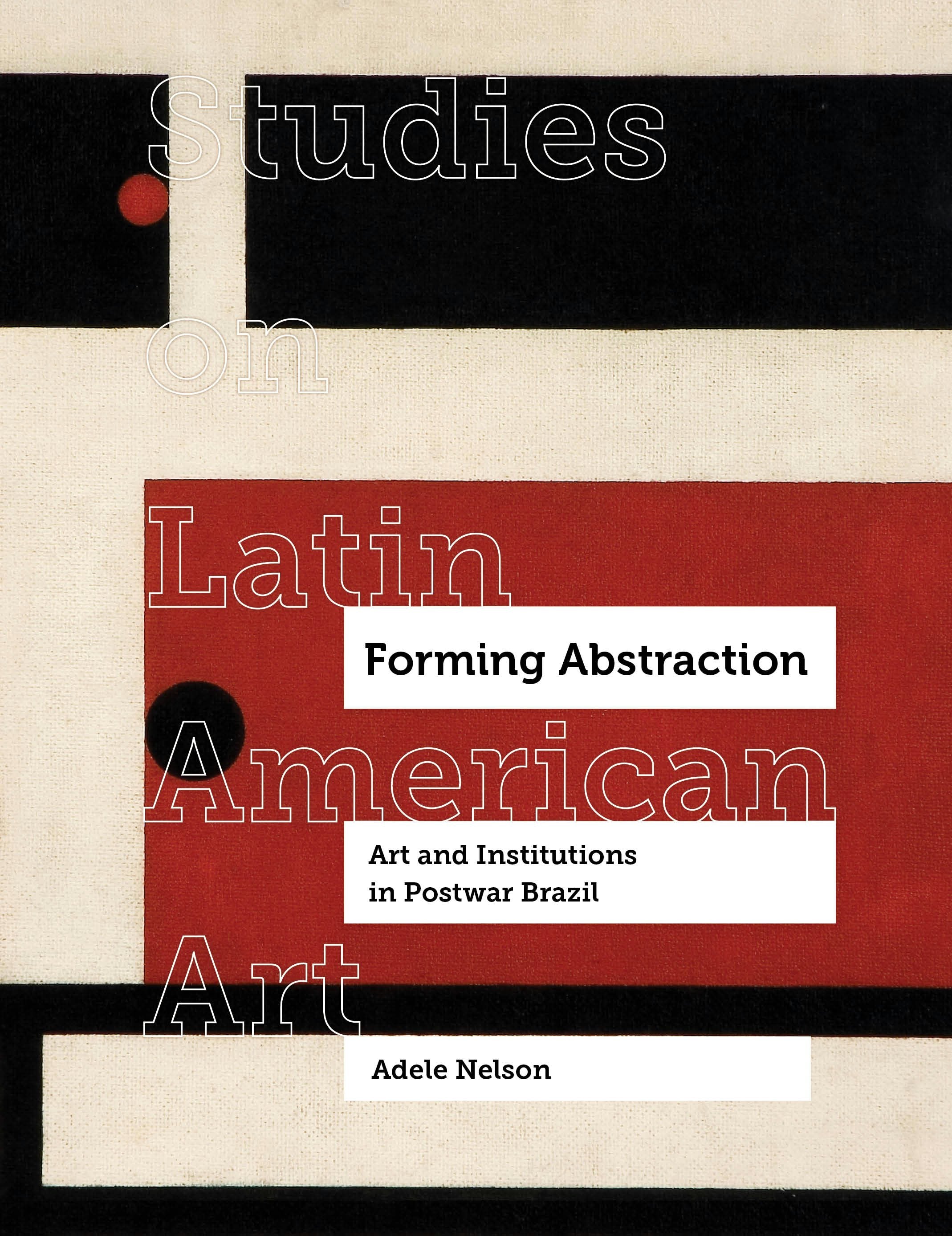 Book cover image for Forming Abstraction ISBN: 9780520385207